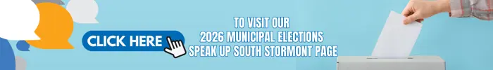 Button to link to 2026 Municipal Elections Speak Up South Stormont Page